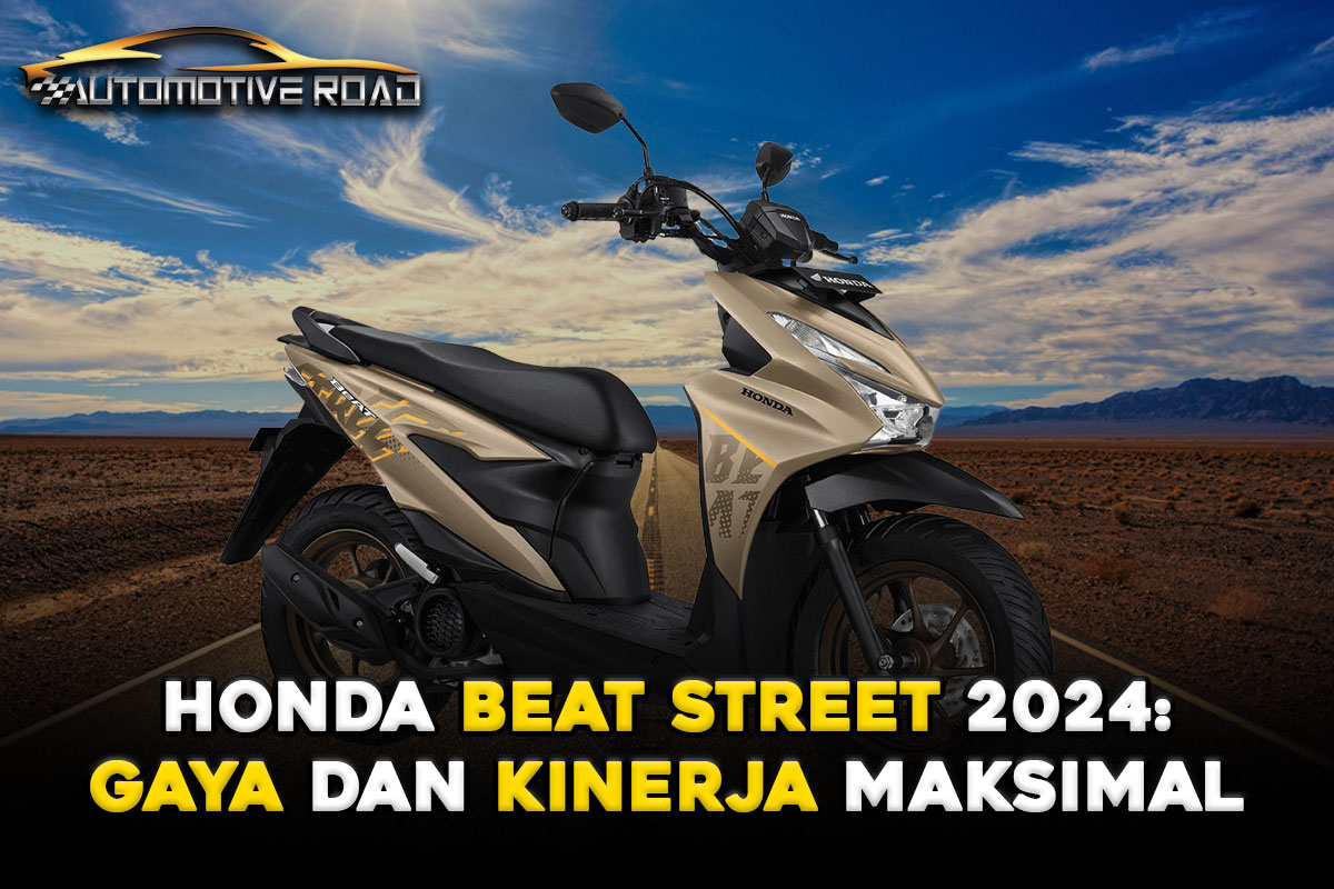 Honda Beat Street 2024: Menawan di Jalanan Indonesia